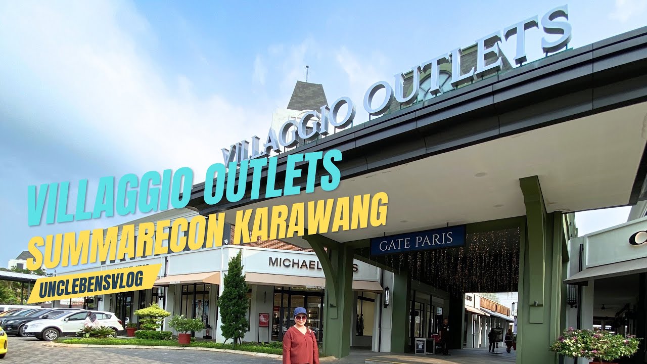 VILLAGGIO OUTLETS SUMMARECON KARAWANG #kuliner #villagiooutlets