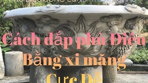 Cách đắp rồng bằng xi măng cực dể