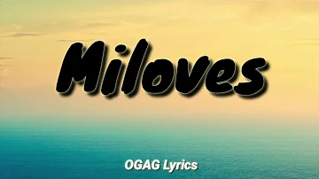 Miloves (OTW SAYO) - King badger (Lyrics)