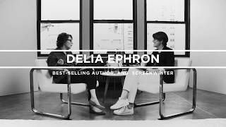 Between The Lines: Delia Ephron on Delegating