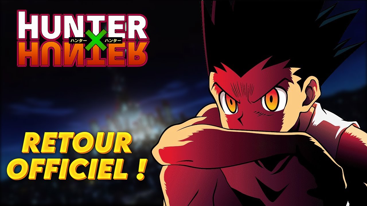 HUNTER X HUNTER DE RETOUR EN 2024 ?! ( OFFICIEL ) - YouTube