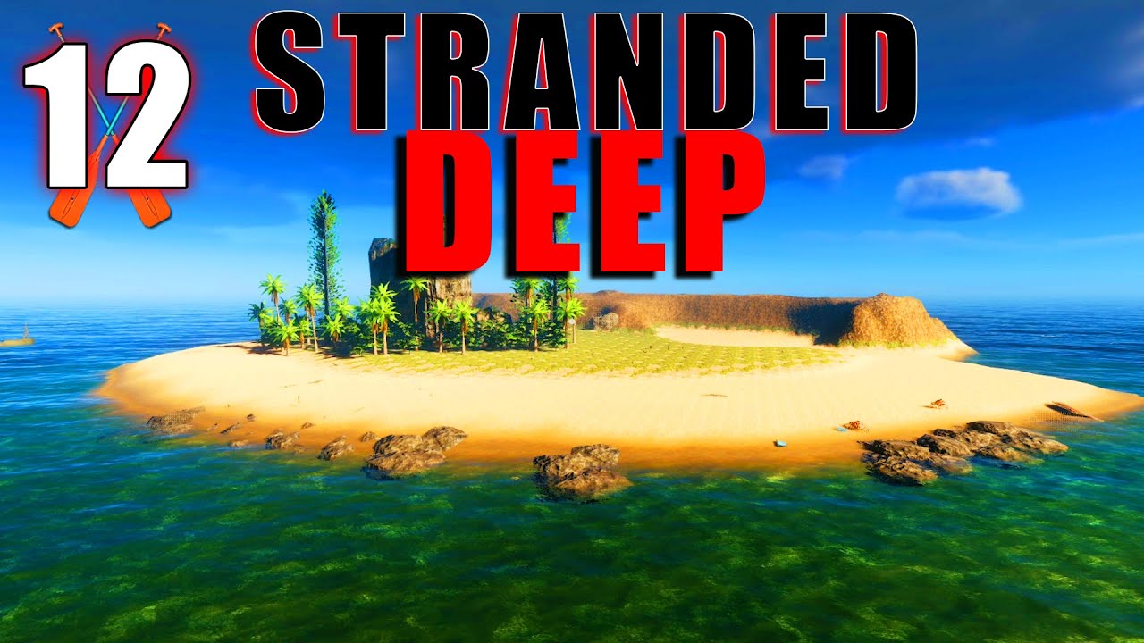 Stranded Deep Testing new Raft Design 5x5 Dual motors YouTube
