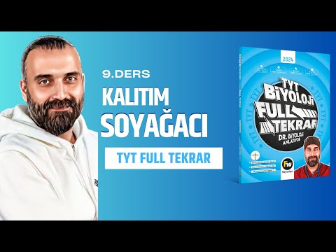 9-Kalıtım TYT Full Tekrar DR.BİYOLOJİ #2024TAYFA