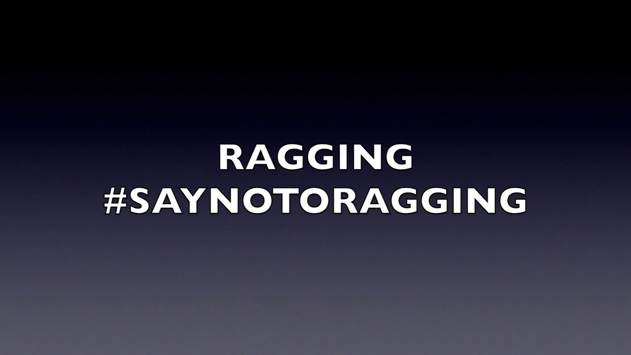 SAY NO TO RAGGING - YouTube