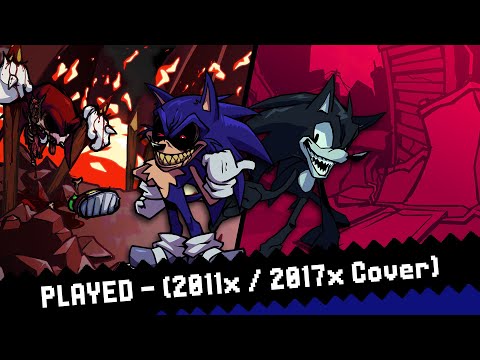 Played - (Funk Hill Zone / But 2011x & 2017x Sings It) [FNF Covers]