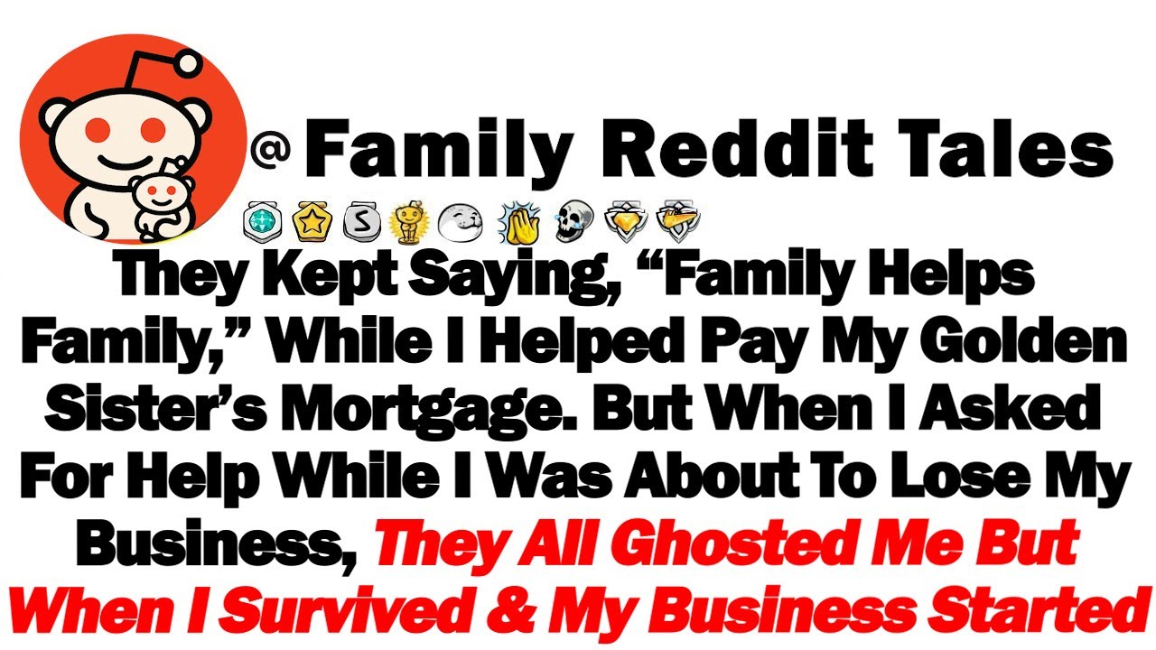 They Kept Saying, “Family Helps Family,” While I Helped Pay My Golden Sister’s Mortgage. But When My