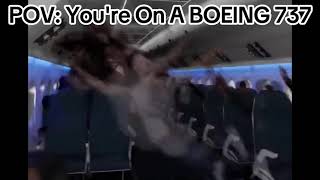 POV: You're On A BOEING 737 #boeing #boeing737 #meme