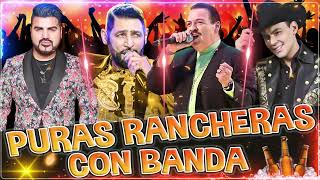 El Yaki, El Mimoso, Pancho Barraza - Popurri Ranchero Mix - Puras Pa Pistear - Mix Rancheras Musica