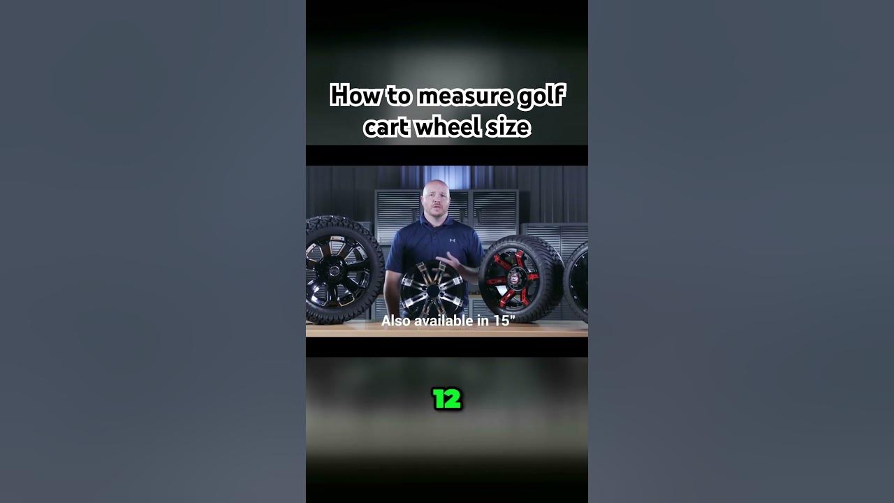 How to measure golf cart wheel size golfcartingtv YouTube