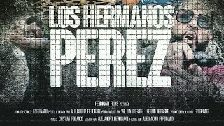 Los Hermanos Perez Película Dominicana #pelicula dominicana #pelicula de accion#peliculas