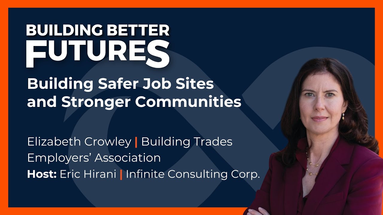 Building Safer Job Sites and Stronger Communities with Elizabeth Crowley