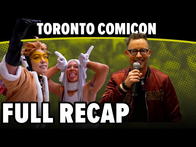 Full Recap | Toronto Comicon 2024 class=