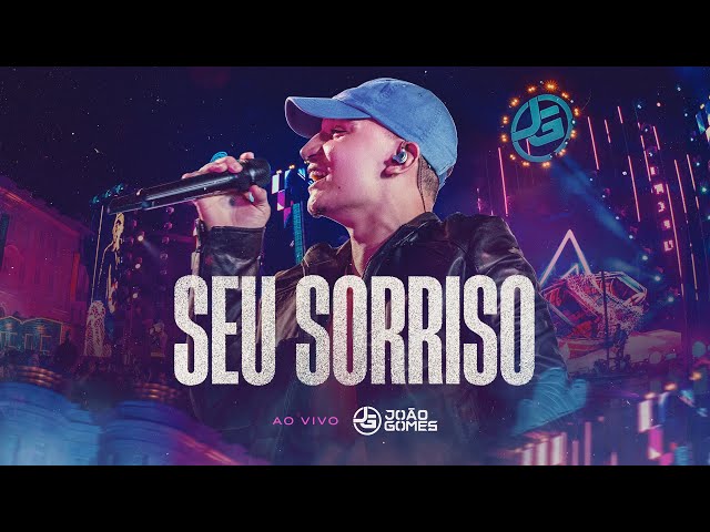 Joao Gomes - Seu Sorriso