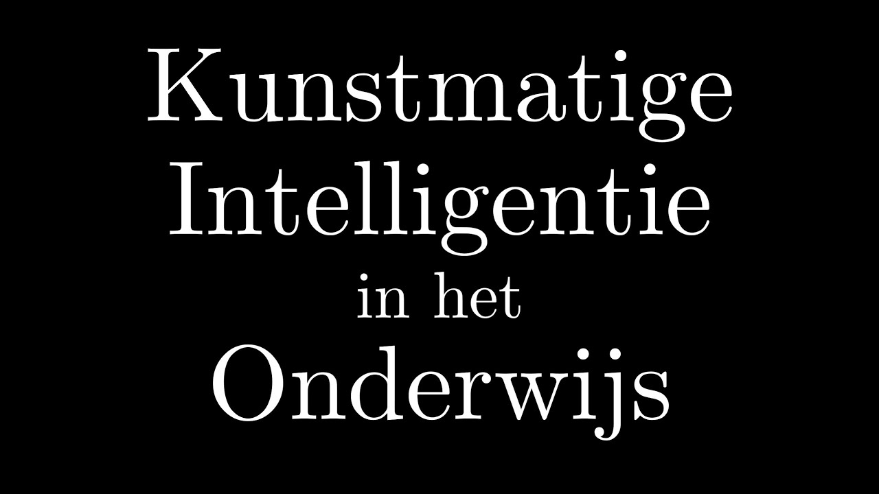 Kunstmatige Intelligentie in het Onderwijs