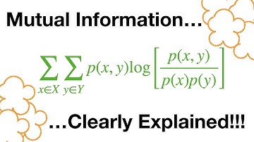 Mutual Information, Clearly Explained!!!