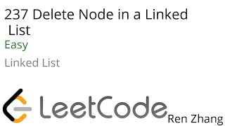 Leetcode 237 Delete Node in a Linked List