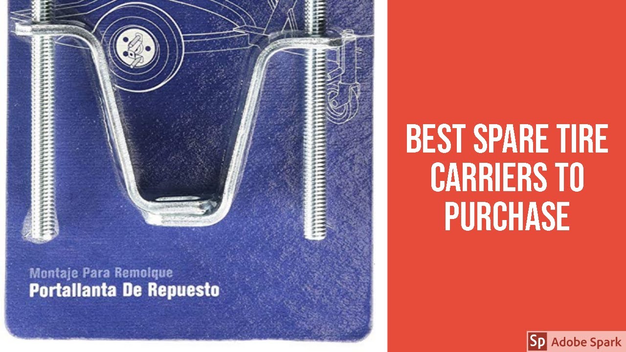 Best Spare Tire Carriers To Purchase Spare Tire Carriers Reviews