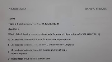 M.C.Q on P block Chemistry,SET:02,Mr.Pappu Bhowmick