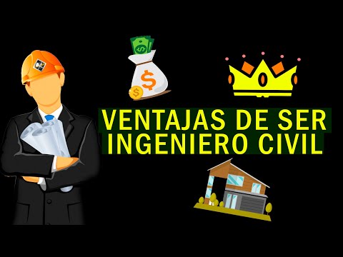 Ventajas De Los Ingenieros Civiles