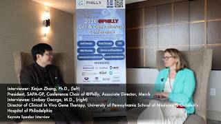 Interview with Dr. Lindsey George by Dr. Xinjun Zhang @ 2026 CGT Conference