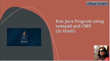 compile and run java program using notepad and command prompt | Java Virtual Machine