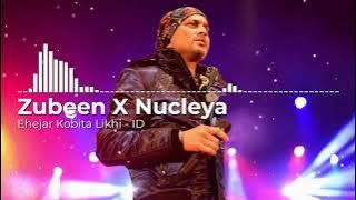 Zubeen Garg X Nucleya - Ehejar Kobita Likhi - ID (unreleased)