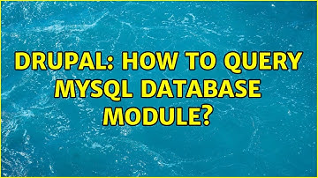 Drupal: How to Query MySQL Database Module? (2 Solutions!!)