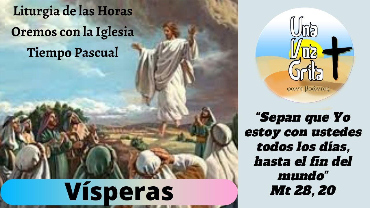 Liturgia de las Horas. II Vísperas.