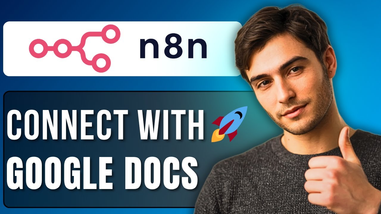 How to Connect n8n with Google Docs | Step-by-Step Tutorial - YouTube