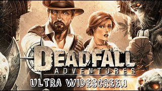 DEADFALL ADVENTURES (2013) - PC Ultra Widescreen 5120x1440 ratio 32:9 (CRG9 / Odyssey G9)