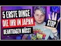 5 DINGE die ihr als ERSTES in JAPAN beantragen müsst - Work and Holiday Tipps