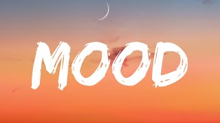 24kGoldn - Mood (Lyrics) ft. Iann Dior