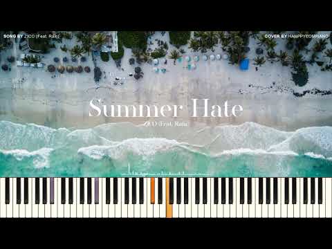 Summer Hate (Feat. Rain(비)) - ZICO(지코)