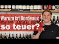 Das Geheimnis Der Bordeaux Weine Und Drei Empfehlungen 
