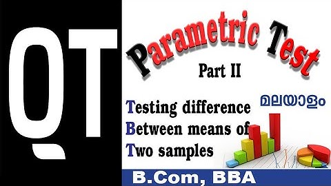 #Parametric_test part2 , #Parametric test Malayalam, #B.Com