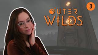 Outer Wilds First Playthrough (Part 3)