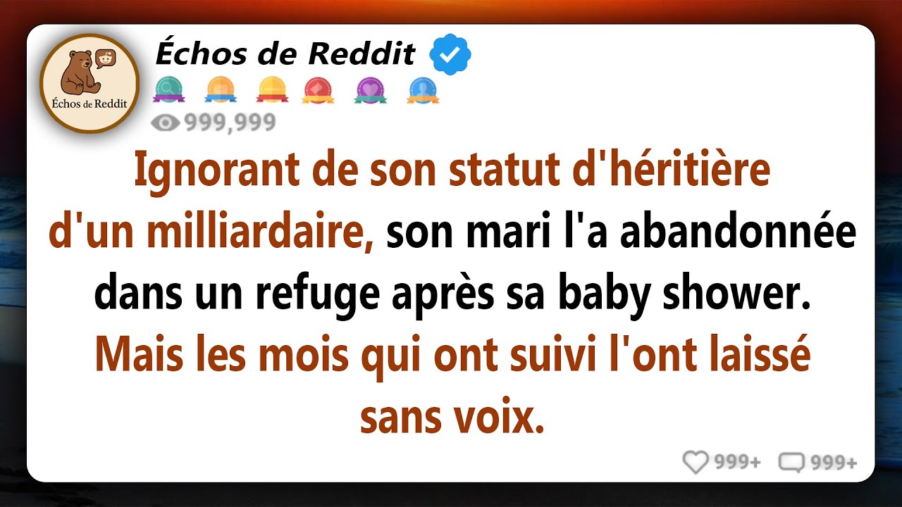 Ignorant qu'elle était la petite-fille d'un milliardaire, son mari l'a laissée dans un refuge après