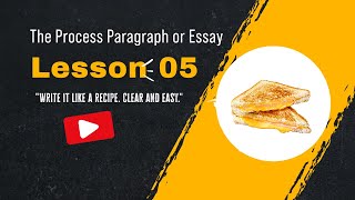 Famous Lesson 5   The Process Paragraph or Essay Profile