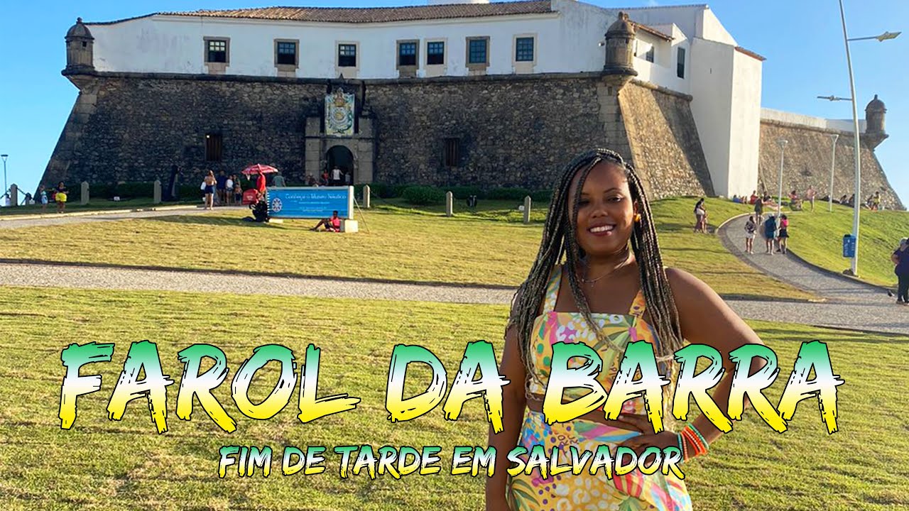 FIM de TARDE em SALVADOR - BARRA conheça o Forte Santa Maria e São de Diogo e o Pôr do sol no FAROL