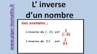 Inverse D Un Nombre Calcul Numerique Math 4eme Pigerlesmaths Youtube