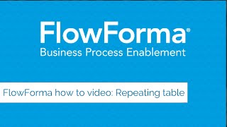 HOW TO VIDEO: FlowForma Repeating Table