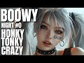 BOØWY『HONKY TONKY CRAZY』(ロカビリー・パンク ver.) |AIメタルクィーン