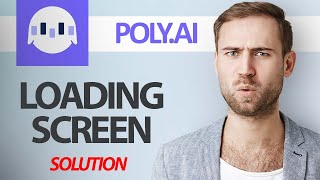 How To Fix Poly Ai App Stuck On Loading Screen Problem Easy Quick ...