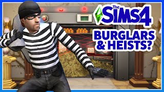 Is THIS How Burglars Would Come To The Sims 4?