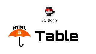 006  HTML Table | JS Dojo (Myanmar Version)