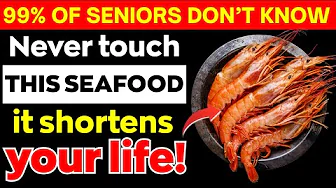 Over 60? 4 WORST Seafoods You Should NEVER Touch And 4 You MUST Eat | Senior Health Tips