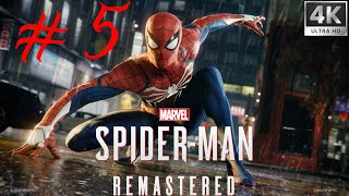 SPIDER MAN REMASTERED PC Gameplay Part 5 FULL GAME [4K 60FPS RAY TRACING]  No Commentary RTX 4080