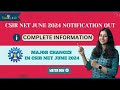Csir net june 2024 complete information  major changes in csir net