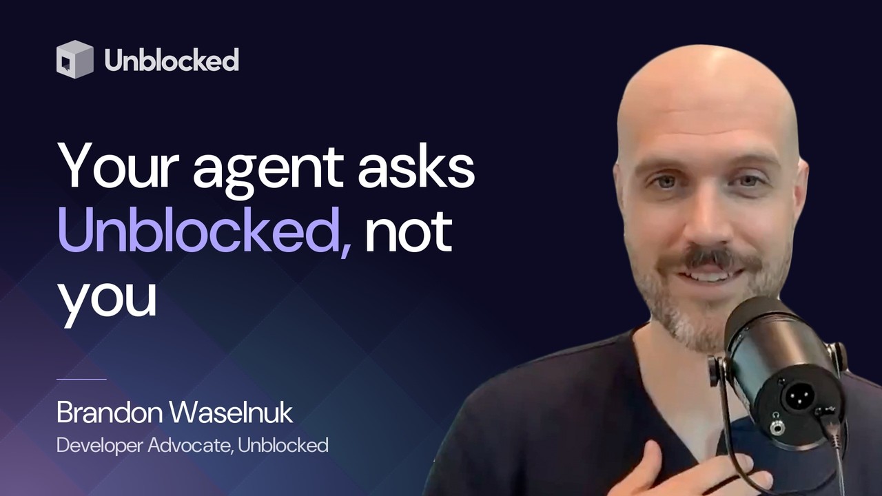 Live demo: a coding agent asks Unblocked instead of asking you