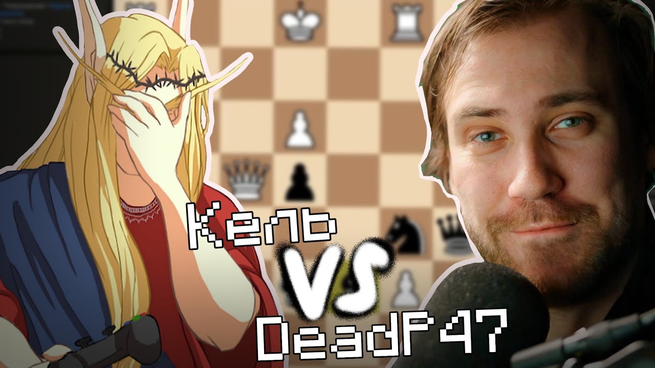 Кель играет в шахматы против DeadP47